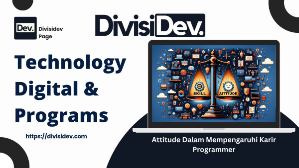 Seberapa Penting Attitude Dalam Mempengaruhi Karir Programmer?